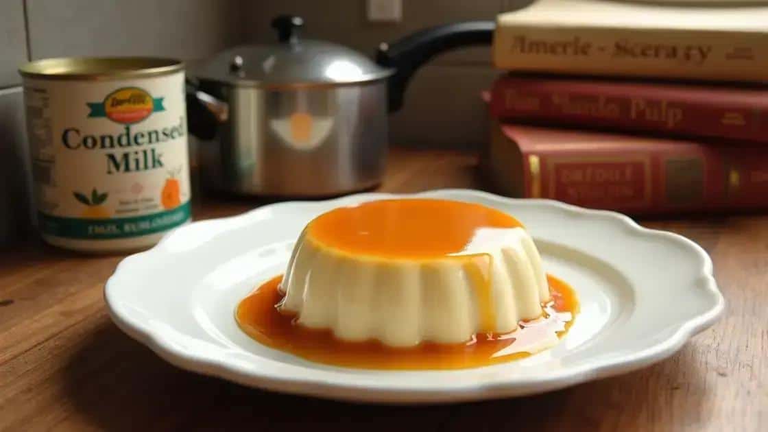 Curiosidades sobre o pudim de leite condensado Curiosidades sobre o pudim de leite condensado
