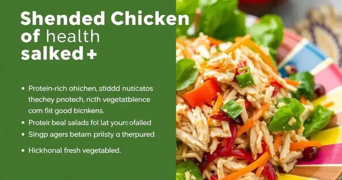 Benefícios da Salada com Frango Desfiado