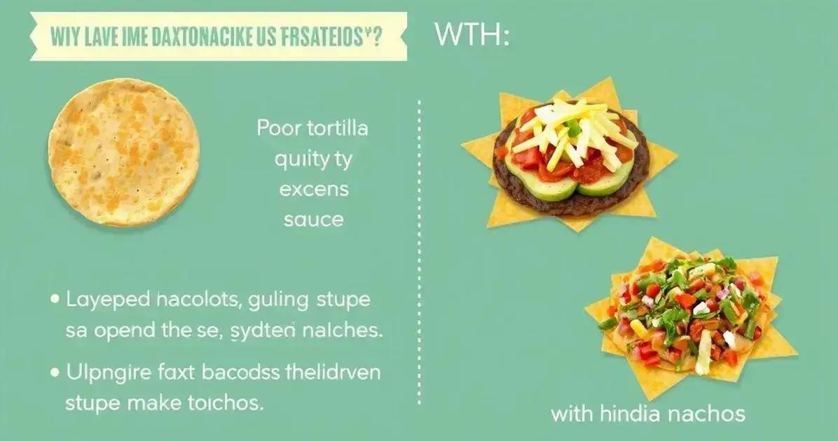 Erros Comuns ao Fazer Nachos