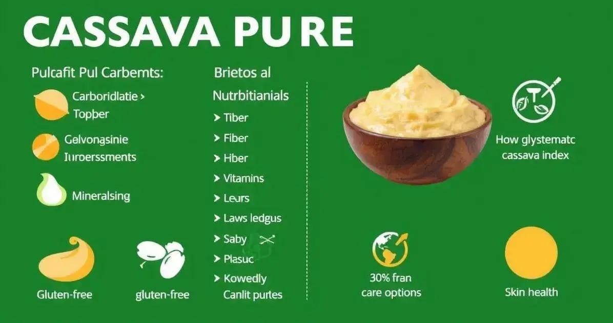 Purê de Macaxeira: Benefícios Nutricionais