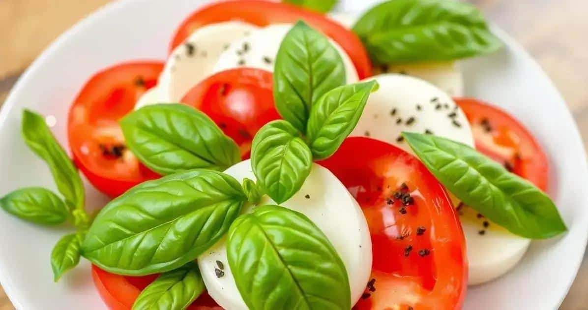 Salada Caprese: a receita fácil que vai surpreender seu paladar